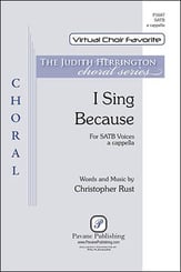 I Sing Because SATB choral sheet music cover